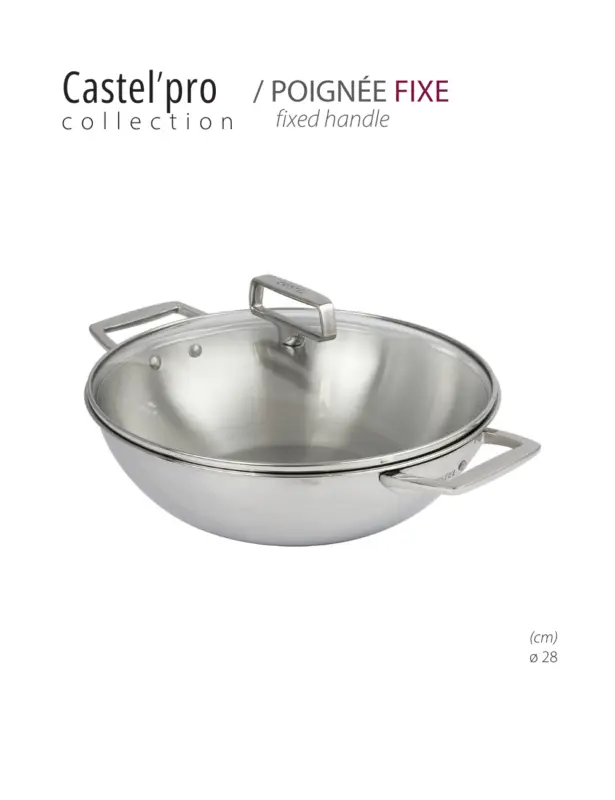 Wok deux anses (3-ply) avec couvercle – Collection Castel&rsquo;pro – CRISTEL Bon Marché