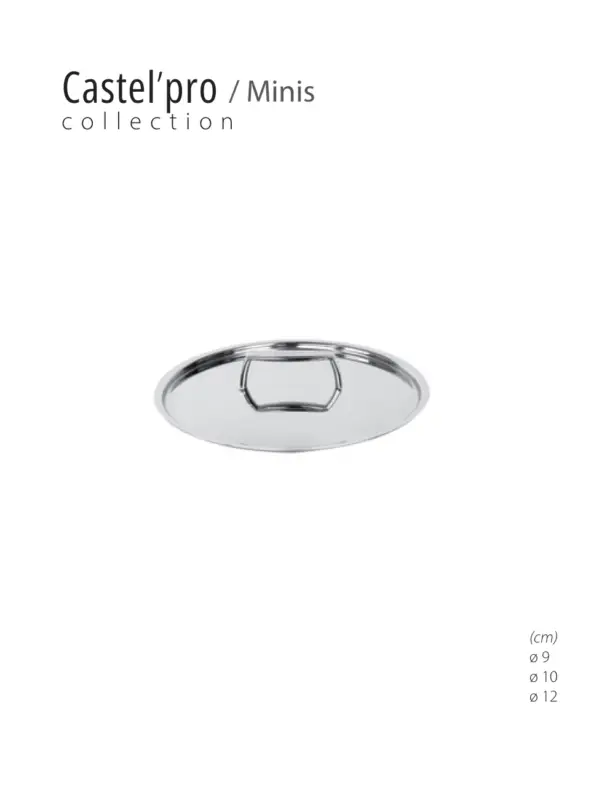 MINI Couvercle inox – Collection Castel&rsquo;pro – CRISTEL Prix Promo